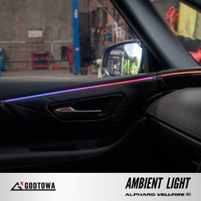 ผลงานการติดตั้ง AMBIENT LIGHT สำหรับ ALPHARD40 VELLFIRE40