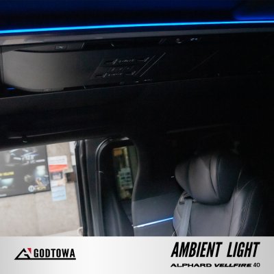 ผลงานการติดตั้ง AMBIENT LIGHT สำหรับ ALPHARD40 VELLFIRE40