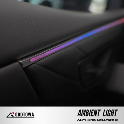 ผลงานการติดตั้ง AMBIENT LIGHT สำหรับ ALPHARD40 VELLFIRE40