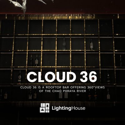 Cloud 36 @Chatrium Hotel Riverside
