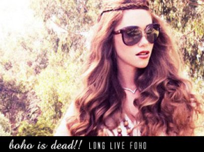 street fashion - Boho is dead - long live Foho