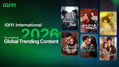 iQIYI International เผยเทรนด์คอนเทนต์ครึ่งปีแรก 2026 ซีรีส์จีนและไมโครดราม่าขึ้นแท่นสองขุมพลังหลัก ดันการเติบโตทั่วโลก