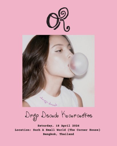 ถึงเวลาของแฟนๆ Olivia Rodrigo ในไทย ชวนร่วมงาน drop dead karaoke  สนุกกับการแข่งร้องเพลงคาราโอเกะ ลุ้นรับรางวัลสุด Exclusive วันเสาร์ที่ 18 เม.ย. นี้ ที่ SUCH A SMALL WORLD