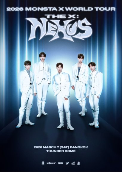 "มอนเบเบ้ไทย" เตรียมกรี๊ดให้สุด! ธันเดอร์โดมจะลุกเป็นไฟใน "2026 MONSTA X WORLD TOUR [THE X : NEXUS] IN BANGKOK" เจอกัน 7 มีนาคม 2026