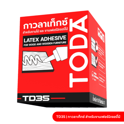 TD35_กาวลาเท็กซ์ สำหรับงานเฟอร์นิเจอร์ไม้