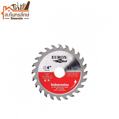 ใบเลื่อยวงเดือน 4&quot;x24T EUROX