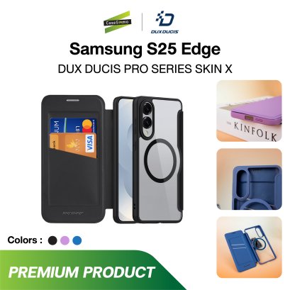 Dux Ducis Skin X Pro Series Case เคสใสมีฝาพับ รองรับชาร์จไร้สาย Samsung S25 Edge