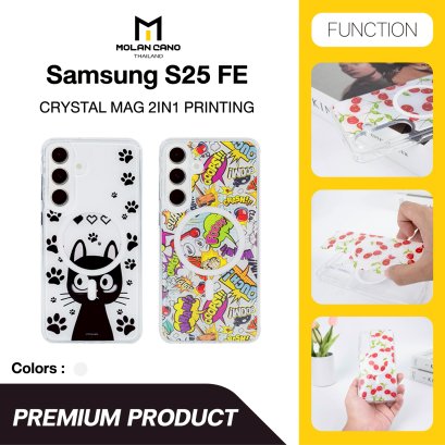 Molan Cano for Samsung S25 FE Crystal Magsafe 2in1 Case Clear เคสใส เคสซัมซุงสกีนลาย รองรับชาร์จไร้สาย