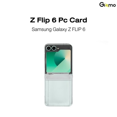 Gizmo PC Card Case รุ่น Samsung Z Flip 6 เคสใสใส่บัตร เคสใสกันกระแทก เคสซัมซุง