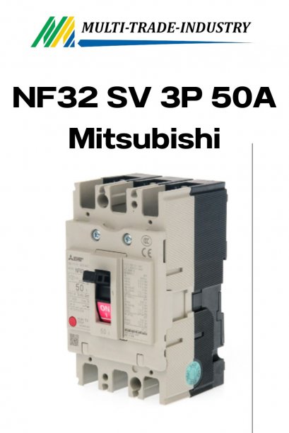 NF32 SV 3P 50A Mitsubishi