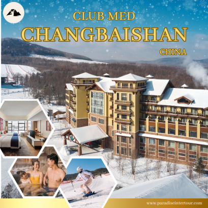 ทัวร์จีน : Club Med CHANGBAISHAN
