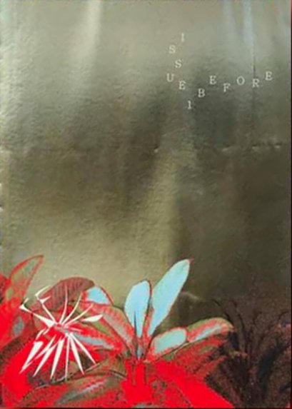 If we burn Issue 1: Before รวมเรื่องสั้นและงานภาพ งานเล่าเรื่อง โปรเจ็กต์หนังสือฉบับพิเศษ