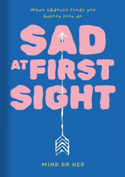 (Eng) SAD AT FIRST SIGHT / (พิมพ์ 2) Sad at first sight / Mind Da Hed / P.S.