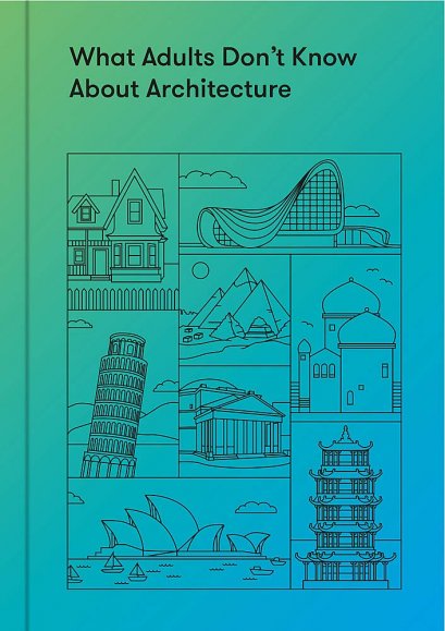(ENG) What Adults Don’t Know About Architecture / The school of life