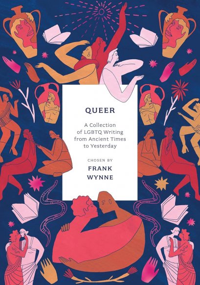 (Eng) Queer A Collection of LGBTQ Writing from Ancient Times to Yesterday / Frank Wynne / Head of Zeus