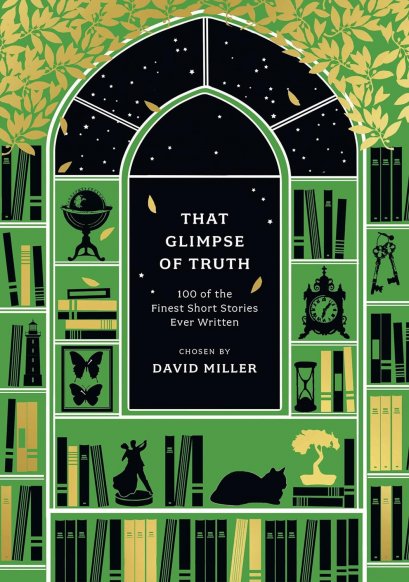 (Eng) That Glimpse of Truth The 100 Finest Short Stories Ever / David Miller / Head of Zeus