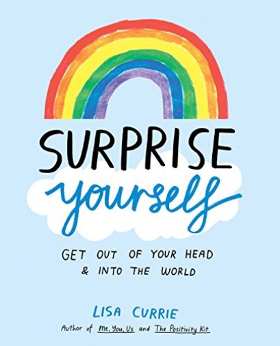 (ENG) Surprise Yourself : A Creative Journal to Get Out of Your Head and Into the World / Lisa Currie / Penguin Putnam Inc