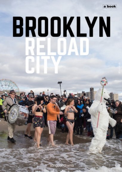BROOKLYN RELOAD CITY / songpol chanla / a book