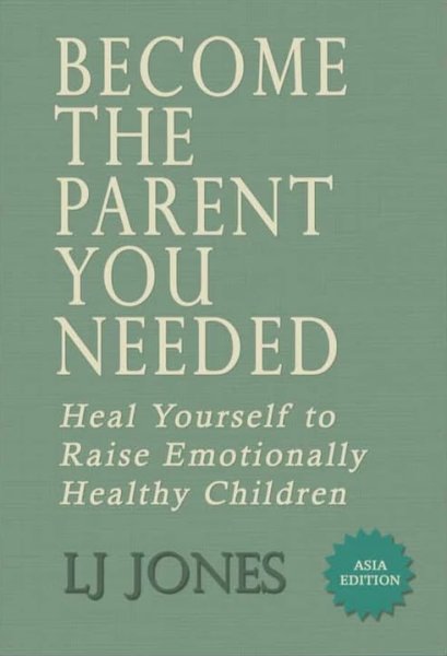 (Eng) Become the Parent You Needed / LJ Jones / Shadowscript