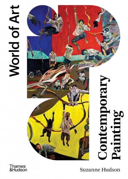 (Eng) Contemporary Painting (World of Art) / Suzanne Hudson  / Paperback by Suzanne Hudson / Thames &amp; Hudson