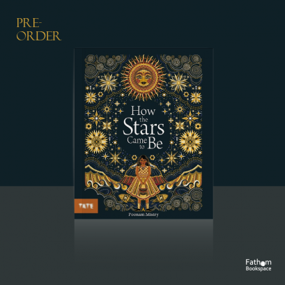 (Eng) How the Stars Cames to be (ENG - Paperback) / Poonam Mistry / Tate Museum