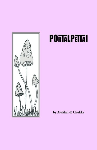 Portalpettai / Avakkai and Chukka / Blaft Publications