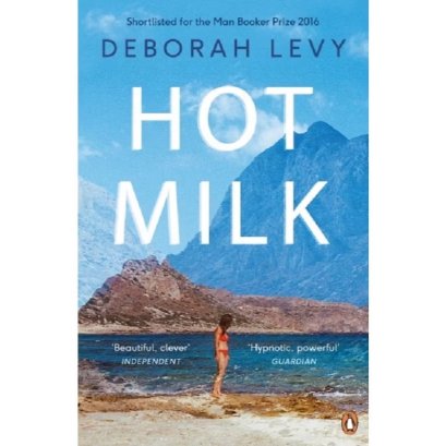 (Eng) Hot Milk: Deborah Levy (Paperback) / Penguin