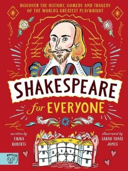 (Eng) Shakespeare for Everyone: Discover the history, comedy and tragedy of the world&#039;s greatest playwright