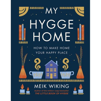 [ENG] (หนังสือใหม่ มีตำหนิ) My Hygge Home / Meik Wiking (Hard Cover)