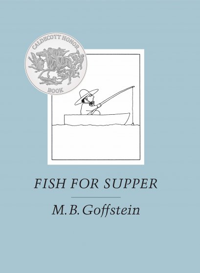 (Eng) Fish for Supper (Hardcover) / M.B. Goffstein / NYR Children&#039;s Collection