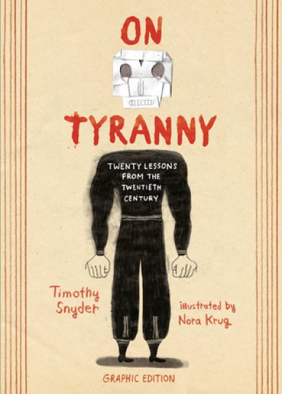 (Eng) On Tyranny Graphic Edition (Hardcover) / Timothy Snyder / Nora Krug / Ten Speed Press