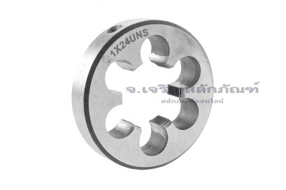 ดายเกลียว-ลูกต๊าปกลม 1" เกลียว 24 (UN)