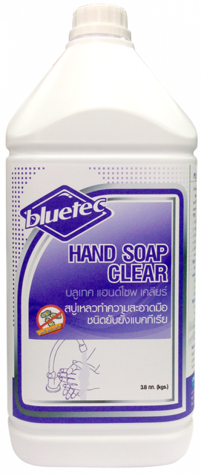 สบู่เหลวล้างมือชนิดยับยั้งแบคทีเรีย : บลูเทค แฮนด์โซพ เคลียร์ / HAND SOAP KLEAR