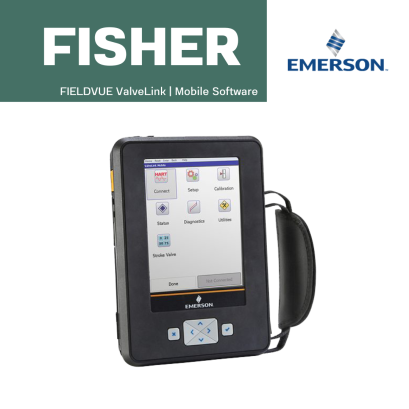 Fisher FIELDVUE ValveLink | Mobile Software