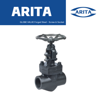 ARITA FGL Globe Valve Forged Steel Screw & Socket