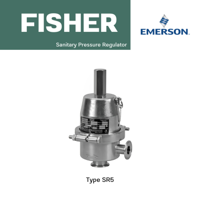Fisher Type SR5 Sanitary Pressure Regulator