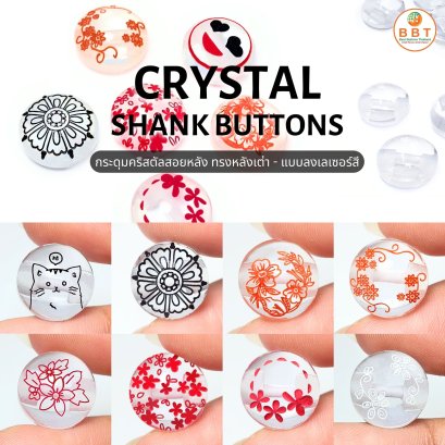 Crystal Shank Buttons - Color Laser (Production work)