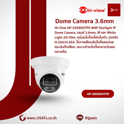 Hi-View HP-55D80STPE 8MP Starlight IP Dome Camera, 3.6mm Lens, 20-30m IR and White Light, with Built-in Microphone, supporting H.264/H.265, providing Vivid Color Images in Low Light and Audio Recording, ideal for Day and Night Surveillance