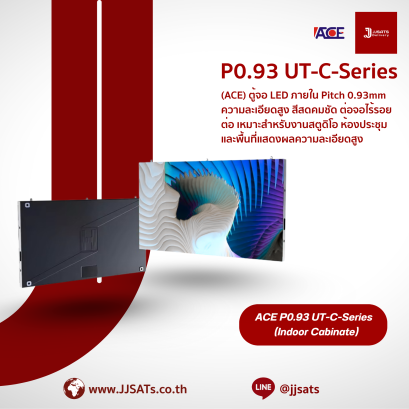 ACE P0.93 UT-C-Series Cabinate Indoor Matt COB LED Billboard Full Color Advertising Screen Pixel Pitch 0.93mm Brightness 600nits Refresh 3840Hz Front Access Maintenance Pixel Density 1,137,777dots/m² Module Size 150x168.75mm Screen Cabinate Size 600x337.5