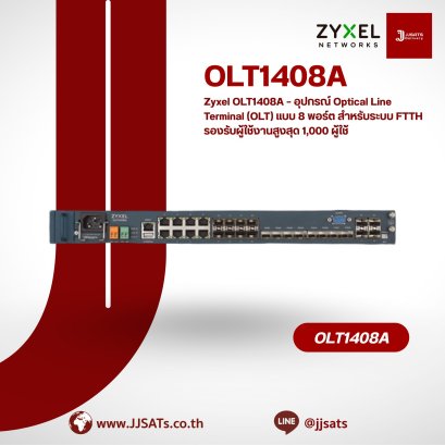 Zyxel OLT1408A – 8-Port GPON Optical Line Terminal for Flexible FTTH Applications Supporting up to 1,000 Subscribers
