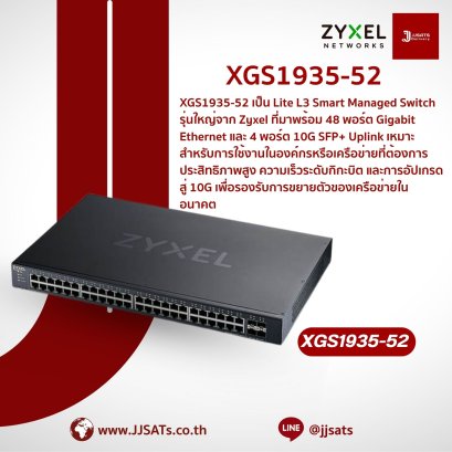 Switch (Network Switch) | Zyxel | XGS1935-52 | 48-Port Gigabit, 4 SFP+ 10GbE Uplink, Lite-L3 Smart Managed | 10G SFP+ Managed Switch | By JJSATs