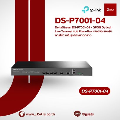 TP-Link DS-P7001-04 GPON OLT | 4 Ports, Max. 512 ONUs | 10GE SFP+ and Gigabit RJ45 Uplink, Dual Power Supported | By JJSATs