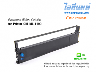 ตลับผ้าหมึก ริบบอน for OKI ML-1190