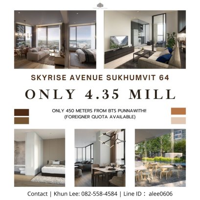 New Condo for Sale – Skyrise Avenue Sukhumvit 64 ,Only 450 meters from BTS Punnawithi! (Foreigner Quota Available)