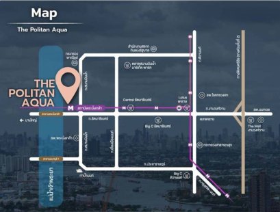 ขายคอนโด เดอะ โพลิแทน อควา The Politan Aqua วิวแม่น้ำเจ้าพระยา | 1 นอน 30.74 ตร.ม.