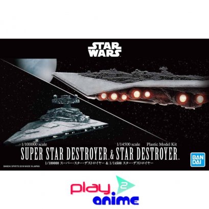 1/100000 SUPER STAR DESTROYER &amp; 1/14500 STAR DESTROYER