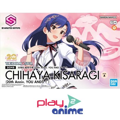 30MS CHIHAYA KISARAGI（20th Anniv.YOU AND i !）