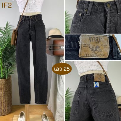 ♥️ รหัสIF2 ▪️ป้าย mgr  ▪️ เอว 25&quot; สะโพก 35&quot; ต้นขา 20&quot; ▪️เป้า 10&quot; ยาว 37&quot; ปลายขา 5.5&quot; (นิ้ว)