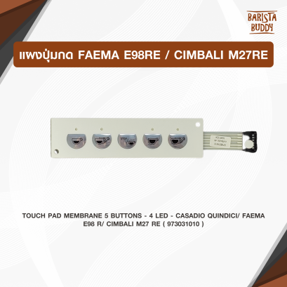 แผงปุ่มกด Faema E98Re / Cimbali M27Re