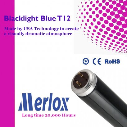 หลอดแบล๊คไลท์ Blacklight Blue T12 20W G13 Merlox